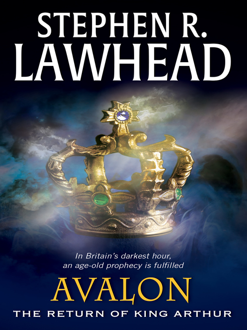 Title details for Avalon by Stephen R. Lawhead - Wait list